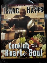 Cooking with Heart and Soul by Isaac Hayes (Southern Country Food) - $21.99