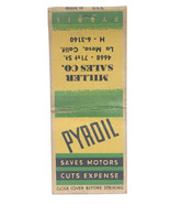 Pyroil Motor Oil La Mesa California Vintage 50s Auto Matchbook Cover Mat... - $7.95