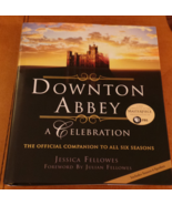 Downton Abbey A Celebration Six Seasons stated 1st US Ed 2015 HCwDJ w Ex... - €14,57 EUR