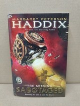 The Missing : Sabotaged by Margaret Haddix First Edition 2010 Paperback Novel - £8.98 GBP