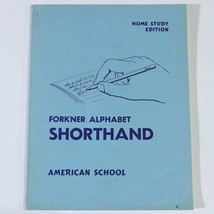 Forkner Alphabet Shorthand 1958 American School Home Study 3rd Edition Paperback - £53.55 GBP