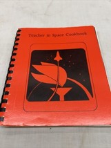 Vintage Cookbook spiral The Teacher In Space launch Jan 22 1986 Sharon McAuliffe - £31.45 GBP