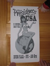 Presidents Of The United States Of America Poster Signed Numbered NYC August 6 - £137.50 GBP