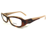 Miu Eyeglasses Frames VMU20F 7N7-1O1 Brown Tortoise Cat Eye 51-14-135 - $130.14