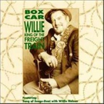 King Of The Freight Train by Boxcar Willie Cd - £8.68 GBP