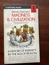 Madness &amp; Civilization - Michel Foucault - 1ST Mentor Paperback Edition 1967 - £22.43 GBP