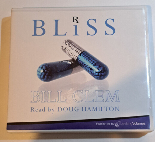 Bliss by Bill Clem Audiobook read by Doug Hamilton published by Speaking... - $9.99