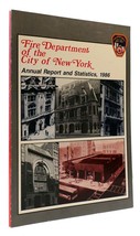 Joseph E. Spinnato Fdny Annual Report And Statistics 1986 1st Edition 1st Print - $44.95