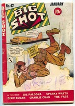 Big Shot #62 1944- Charlie Chan- Sparky Watts- The Face G - £69.53 GBP