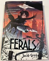 Ferals by Jacob Grey (2016, Trade Paperback) - £4.79 GBP