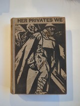 Her Privates We First Edition 1930 WW1 Peter Davies HC Private 19022 GP ... - $37.99