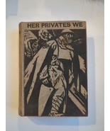 Her Privates We First Edition 1930 WW1 Peter Davies HC Private 19022 GP ... - £30.10 GBP