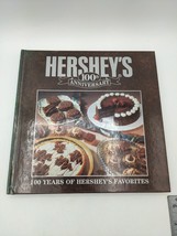 Hershey&#39;s 100th Anniversary 100 Years of Hershey&#39;s Favorites 1994 Hardcover - £7.67 GBP