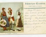 Luzern Swiss Costumes Undivided Back Postcard 1902 - $17.82