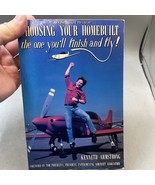 Vintage Book CHOOSING YOUR HOMEBUILT, THE ONE YOU&#39;LL FINISH AND FLY By A... - $27.06 CAD