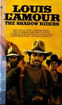 The Shadow Riders by Louis L&#39;Amour / 1982 Bantam Western - £0.89 GBP