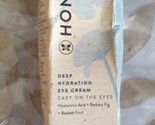 Honest Deep Hydration Eye Cream 0.5 oz. / 15 ml. New-Sealed - $14.01