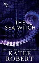 The Sea Witch (Wicked Villains) [Paperback] Robert, Katee - $5.89