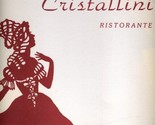 Cristallini Ristorante Menu Fine Northern Italian Cuisine  - £13.93 GBP