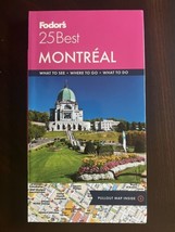 Full-Color Travel Guide Ser.: Fodor&#39;s Montreal 25 Best by Inc. Staff Fod... - £7.93 GBP