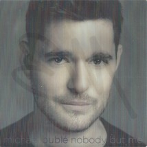 Michael Bublé - Nobody But Me (Deluxe Lenticular Sleeve Edition) 2016 Eu Cd - £9.96 GBP