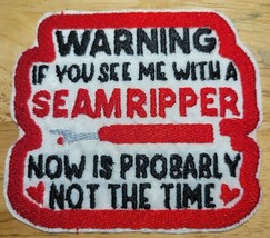 Seamripper Warning - Sew on/Iron On Patch  10552 - £6.25 GBP