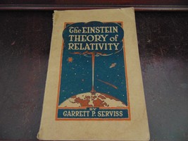 Einstein Theory of Relativity by Garrett P Serviss 1923 - $5.90