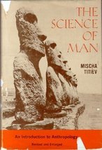 Science of Man Mischa Titiev - £8.10 GBP