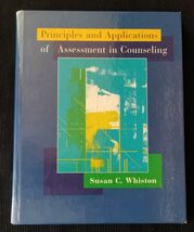 Principles and Applications of Assessment in Counseling by Susan C. Whis... - $3.95