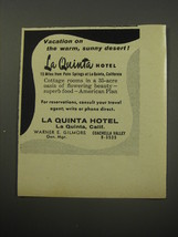 1955 La Quinta Hotel Ad - Vacation on the warm, sunny desert - £14.48 GBP
