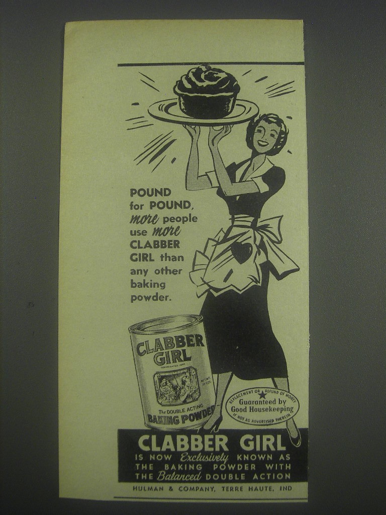 Primary image for 1951 Clabber Girl Baking Powder Ad - Pound for pound more people use more 