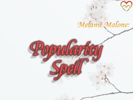 Popularity Spell + 1 Booster ~ Social Presence, Popularity, Likeability, Social  - $50.00