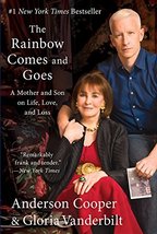 The Rainbow Comes and Goes: A Mother and Son on Life, Love, and Loss [Paperback] - £6.00 GBP