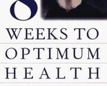 Eight Weeks to Optimum Health - €1,42 EUR