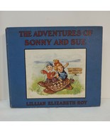 Adventures Sonny &amp; Sue Children&#39;s 1928 Merritt Illus Lillian E. Roy Snoo... - £19.02 GBP