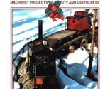 MODELTEC Magazine Dec 1994 Railroading Machinist Projects Walnut Creek R... - $9.89