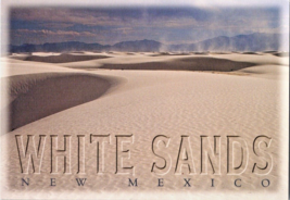 Postcard New Mexico White Sands National Monument San Andreas Mts.  6 x 4 Ins. - £4.68 GBP