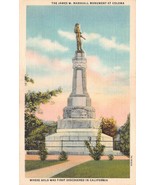 Antique Postcard 1940&#39;s The James W. Marshall Monument at Coloma-California - £3.19 GBP