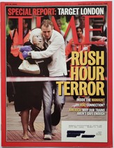 TIME Magz Jul 2005: Rush Hour Terror. Why Our Trains Aren&#39;t Safe Enough - £5.45 GBP