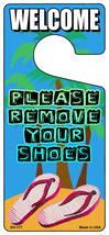 Please Remove Your Shoes Novelty Metal Door Hanger DH-177 - $18.95