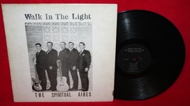 Rare Country Gospel The Spiritual Aires Walk In The Light Lp Carthage Tennessee - £27.33 GBP
