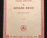 Vintage - Triumphal March from &quot;Sigurd Jorsalfar&quot; - Edward Grieg 1944 - $8.86