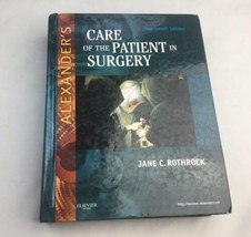 Alexander&#39;s Care of the Patient in Surgery, 14e by Rothrock PhD  RN  CNOR  FA… - £38.92 GBP