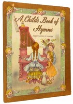 A child&#39;s book of hymns - $24.95