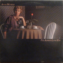 Anne Murray - I&#39;ll Always Love You (LP, Album, Club, RE) (Very Good Plus (VG+)) - £3.06 GBP