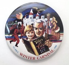 St. Paul Minnesota Winter Carnival Button Pin 1988 Tales of Fire and Ice... - £10.45 GBP