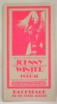 JOHNNY WINTER / FOGHAT - VINTAGE ORIGINAL 1973 TOUR CLOTH BACKSTAGE PASS - $20.00