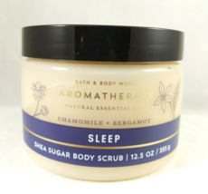 Bath &amp; Body Works Aromatherapy CHAMOMILE BERGAMOT SLEEP Shea Sugar Scrub... - $14.99