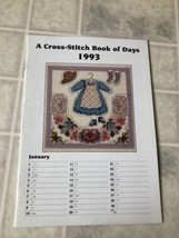 A Cross-Stitch Book Of Days 1993 • Seasonal Mixed Theme Patterns - £10.98 GBP