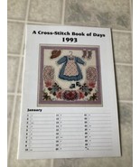 A Cross-Stitch Book Of Days 1993 • Seasonal Mixed Theme Patterns - £10.98 GBP